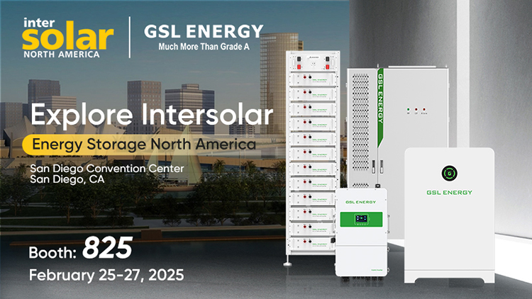 Intersolar North America 2025: Join GSL Energy at Booth 825 and Power the Future of Energy!