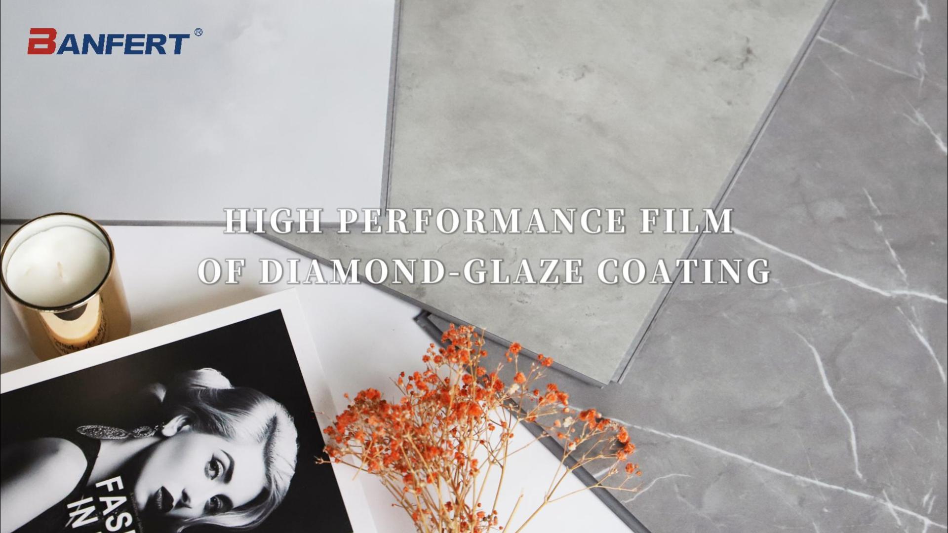 HIGH PERFORMANCE FILM OF DIAMOND-GLAZE COATING